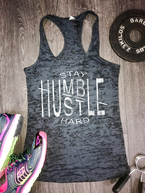 stay humble hustle hard burnout tank, workout motivation, best workout tank, womens workout tank, workout tank womens, gym tank, good vibes