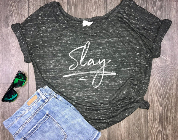 slay all day, women's slay shirt, flowy slay shirt, positive vibes, brunch shirt, day drinking, bridal party, weekend, good vibes, slay tee